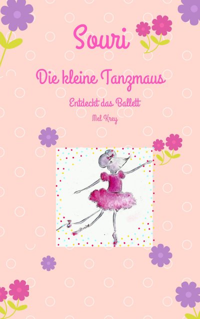 'Cover von Souri Die kleine Tanzmaus'-Cover