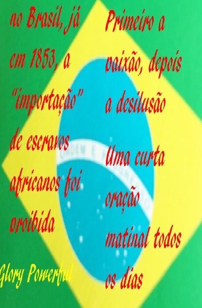 'no Brasil, já em 1853, a “importação” de escravos africanos foi proibida'-Cover