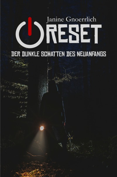 'Cover von Reset – Der dunkle Schatten des Neuanfangs'-Cover
