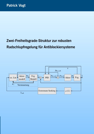 'Cover von Zwei-Freiheitsgrade-Struktur zur robusten Radschlupfregelung für Antiblockiersysteme'-Cover