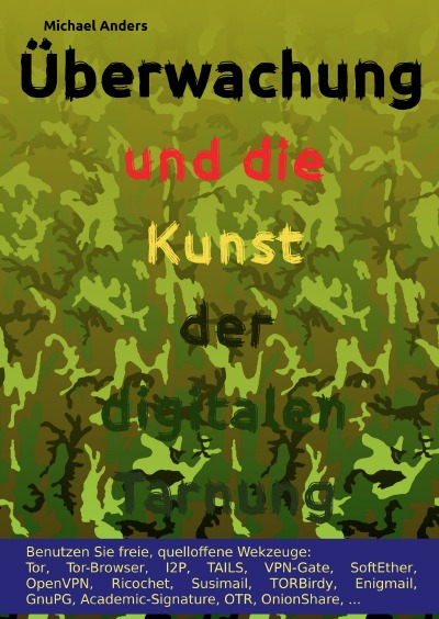 'Cover von Überwachung und die Kunst der digitalen Tarnung'-Cover