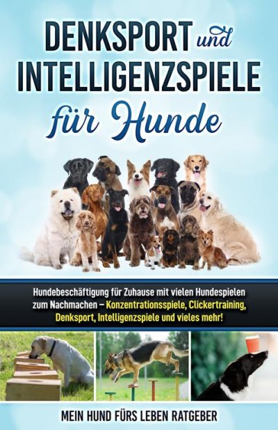 'Cover von Denksport und Intelligenzspiele für Hunde'-Cover