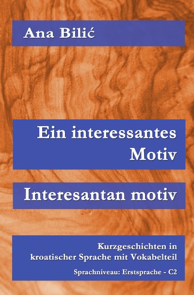 'Ein interessantes Motiv / Interesantan Motiv'-Cover