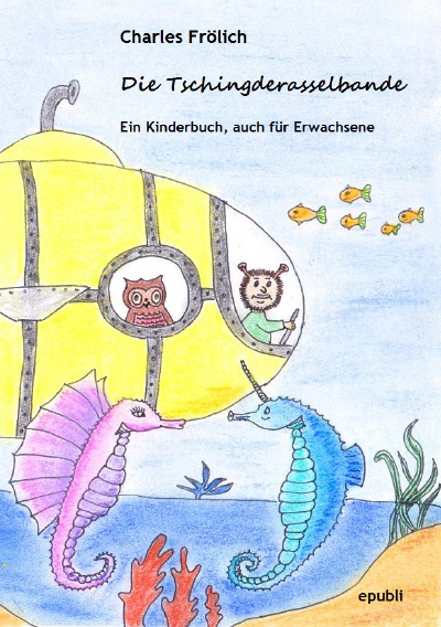 'Cover von Die Tschingderasselbande'-Cover