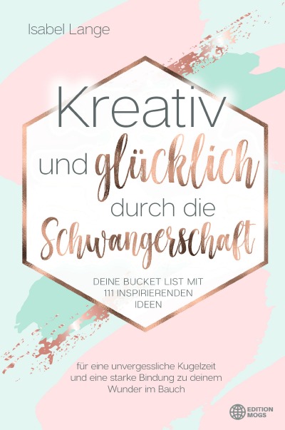 'Kreativ und glücklich durch die Schwangerschaft'-Cover