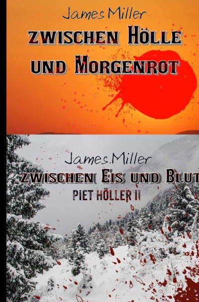 'Cover von Zwischen Hölle und Morgenrot / Zwischen Eis und Blut – Piet Höller 1 +2'-Cover