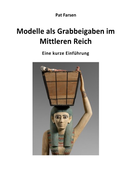 'Cover von Modelle als Grabbeigaben im Mittleren Reich'-Cover