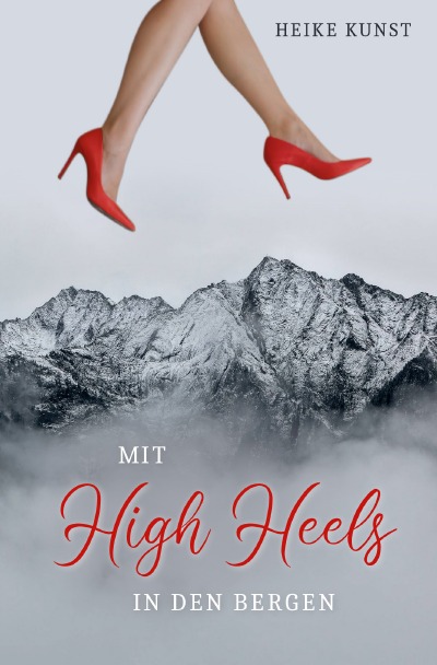 'Cover von Mit High Heels in den Bergen'-Cover