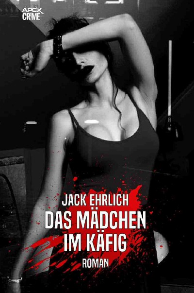 'Cover von DAS MÄDCHEN IM KÄFIG'-Cover
