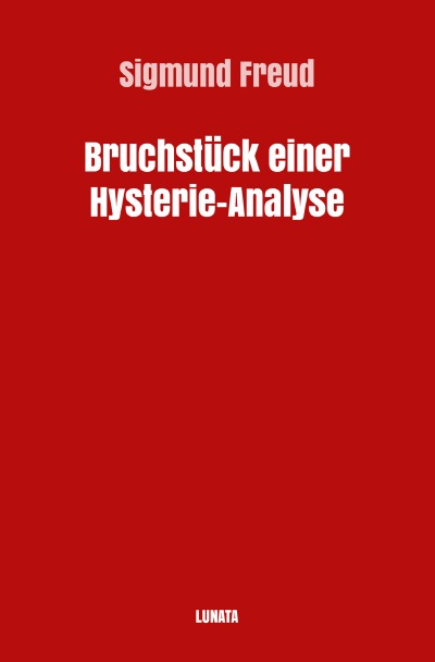 'Bruchstück einer Hysterie-Analyse'-Cover