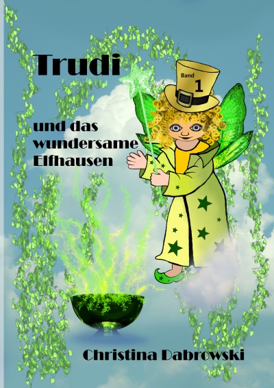 'Cover von Trudi und das wundersame Elfhausen'-Cover
