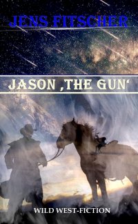 Jason 'The Gun' - Jens Fitscher