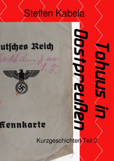 'Tohuus in Oostpreußen'-Cover