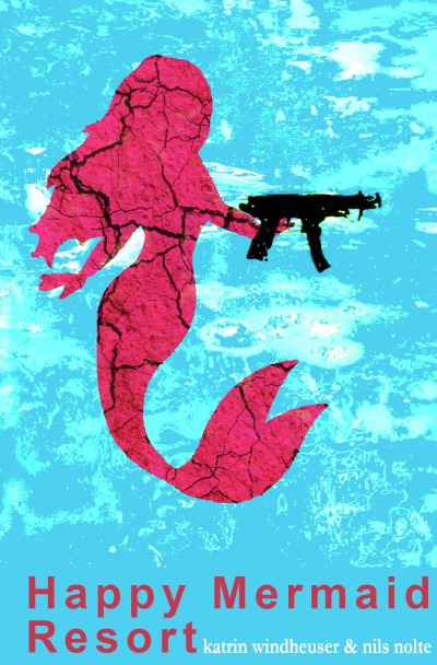 'Happy Mermaid Resort'-Cover