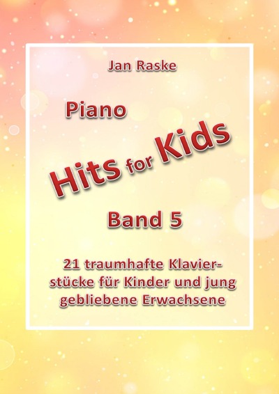 'Jan Raske – Piano Hits for Kids Band 5'-Cover