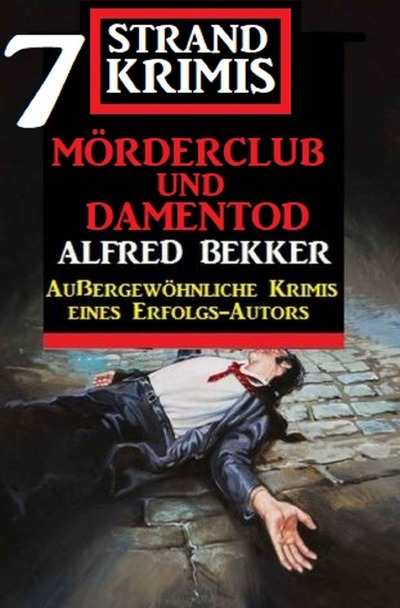 'Cover von Mörderclub und Damentod: 7 Strand Krimis'-Cover