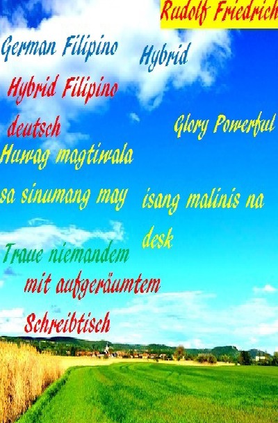 'Cover von Hybrid Filipino German Traue niemandem mit aufgeräumtem Schreibtisch'-Cover