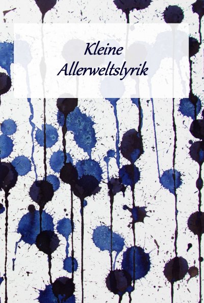 'Kleine Allerweltslyrik'-Cover