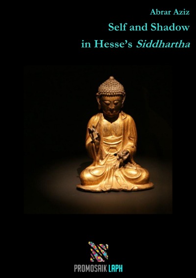 'Self and Shadow  in Hesse’s Siddhartha'-Cover