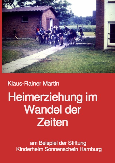 'Heimerziehung im Wandel der Zeiten'-Cover