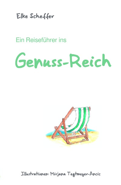 'Ein Reiseführer ins Genuss-Reich'-Cover