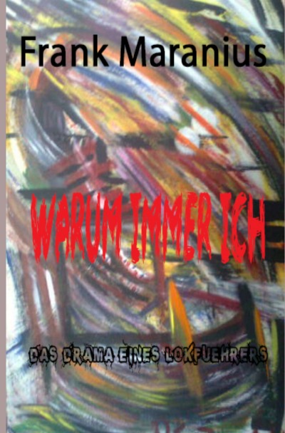 'Cover von Warum immer ich?'-Cover