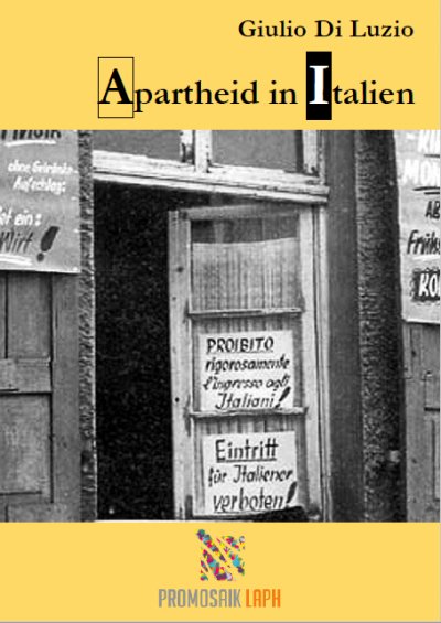 'Cover von Apartheid in Italien – Fragmente aus dem Apartheid-Italien'-Cover