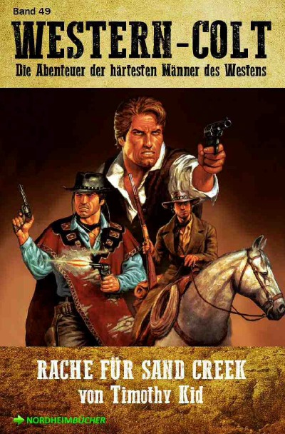'Cover von WESTERN-COLT, Band 49: RACHE FÜR SAND CREEK'-Cover