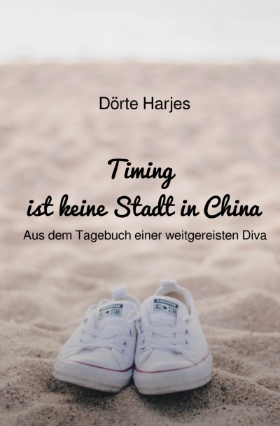 'Timing ist keine Stadt in China'-Cover
