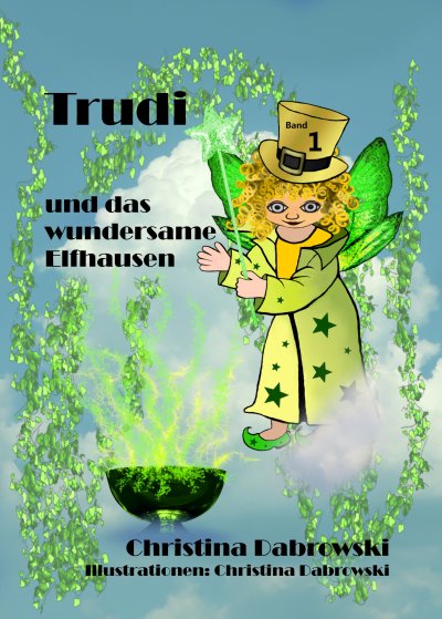 'Cover von Trudi und das wundersame Elfhausen'-Cover