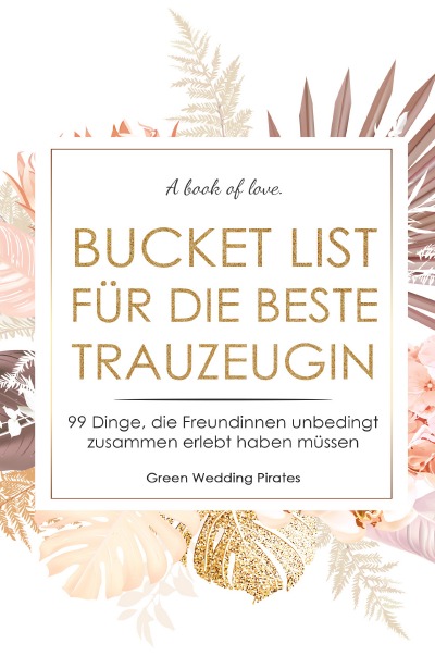 'Bucket List für die beste Trauzeugin'-Cover