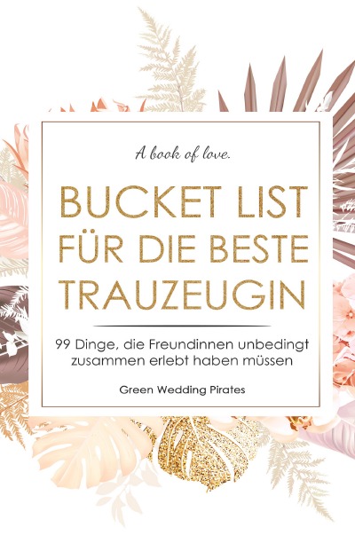 'Cover von Bucket List für die beste Trauzeugin'-Cover
