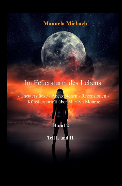 '„Im Feuersturm des Lebens“ Band 2 Teil I. und Teil II.'-Cover