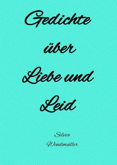 'Cover von Gedichte über Liebe und Leid'-Cover