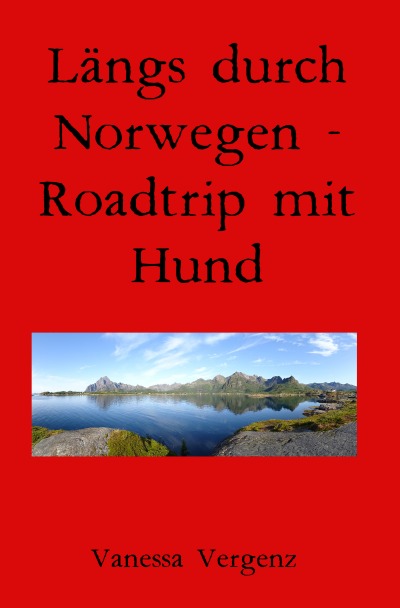 'Längs durch Norwegen – Roadtrip mit Hund'-Cover