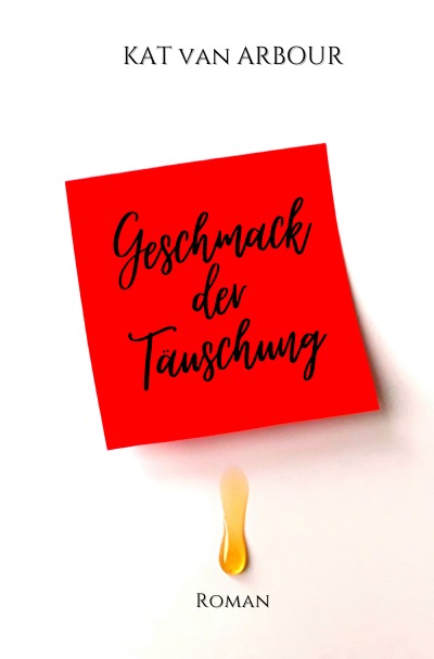 'Cover von Geschmack der Täuschung'-Cover