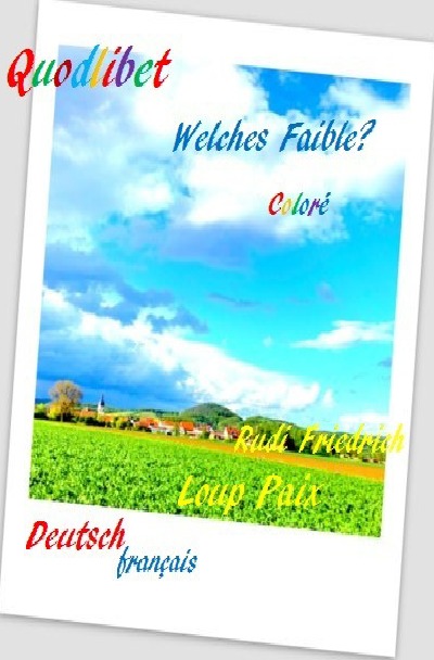 'Cover von Quodlibet Fisimatenten visite moi dans ma tente'-Cover