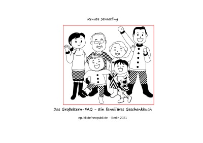 'Cover von Das Großeltern-FAQ  –  Ein familiäres Geschenkbuch'-Cover
