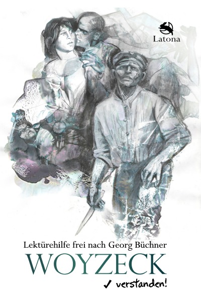 'Cover von Woyzeck verstanden! Lektürehilfe frei nach Georg Büchner'-Cover