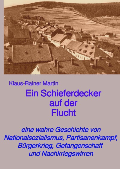 'Cover von Ein Schieferdecker auf der Flucht'-Cover