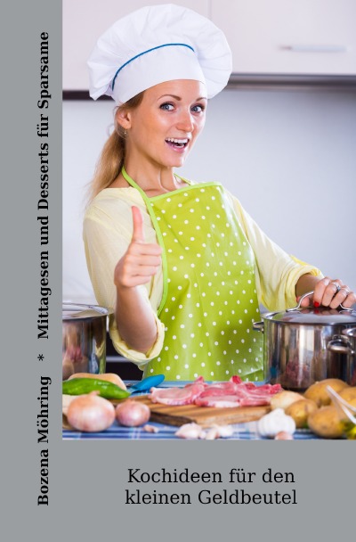 'Cover von Mittagesen und Desserts für Sparsame'-Cover