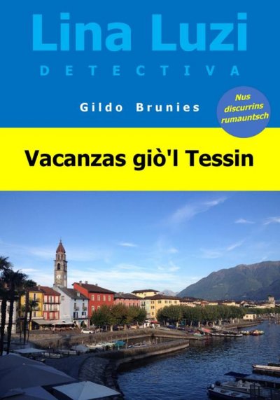 'Vacanzas giò’l Tessin'-Cover