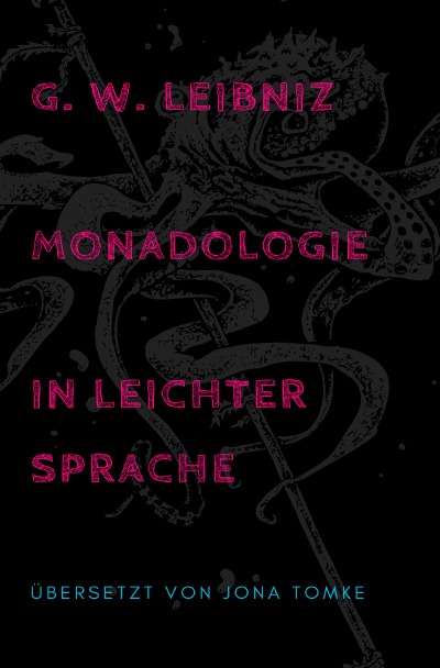 'G. W. Leibniz: Monadologie in leichter Sprache'-Cover