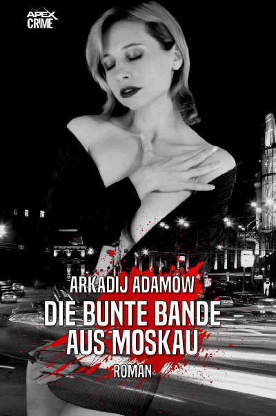 'DIE BUNTE BANDE AUS MOSKAU'-Cover
