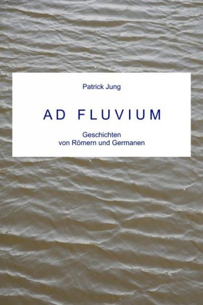 'AD FLUVIUM'-Cover