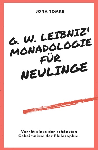 'Cover von G. W. Leibniz: Monadologie für Neulinge'-Cover