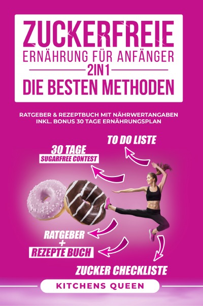 'Cover von Zuckerfreie Ernährung für Anfänger 2in1 – Die besten Methoden'-Cover