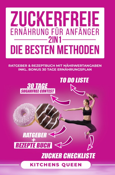 'Zuckerfreie Ernährung für Anfänger 2in1 – Die besten Methoden'-Cover