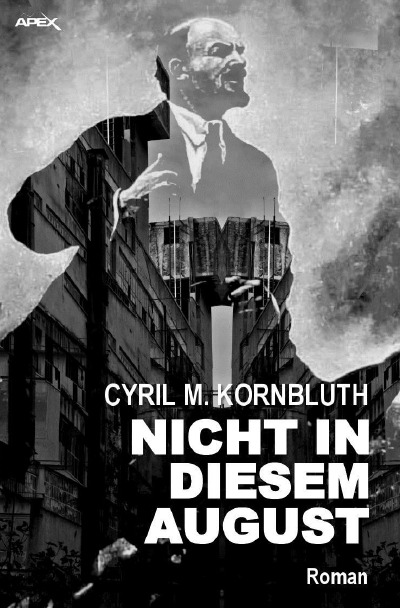 'NICHT IN DIESEM AUGUST'-Cover