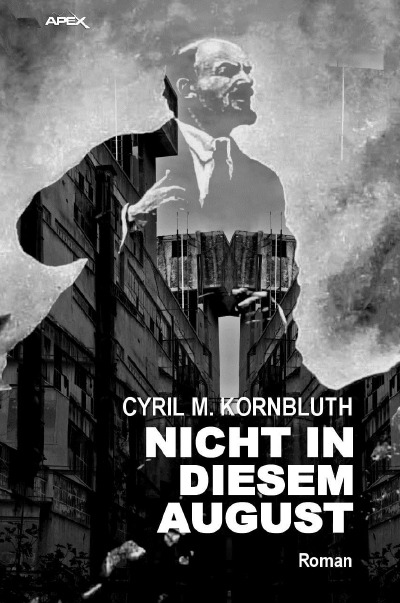 'NICHT IN DIESEM AUGUST'-Cover